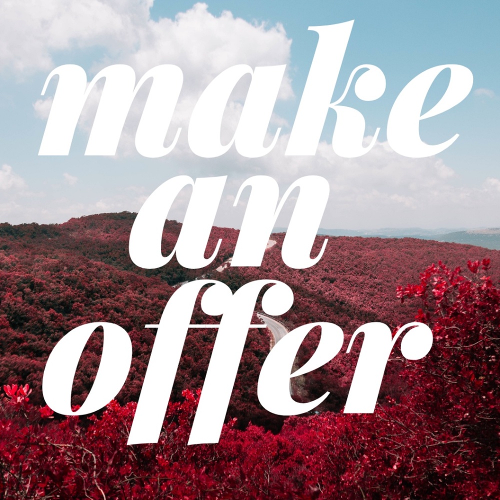 OFFERS WELCOMED